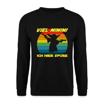 Viel Mimimi ich hier spüre - Pew Pew - Unisex Pullover - Schwarz - Vorne - Alina (178cm) & Michal (187cm)