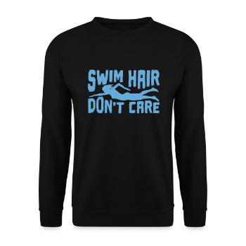 Swim Hair Don't Care Swimming and Hairdresser - Unisex Sweatshirt - black - Front - Alina (178cm) & Michal (187cm)