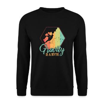 Gravity is a Myth Hobby Klettern Bouldern - Unisex Pullover - Schwarz - Vorne - Alina (178cm) & Michal (187cm)