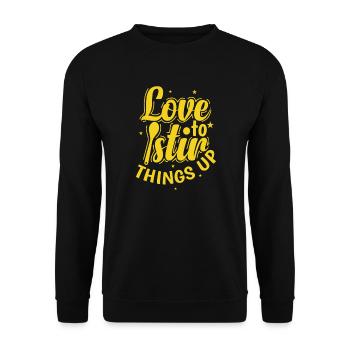 Love to stir Things up Koch Hobby Essen Küche - Unisex Sweatshirt - black - Front - Alina (178cm) & Michal (187cm)