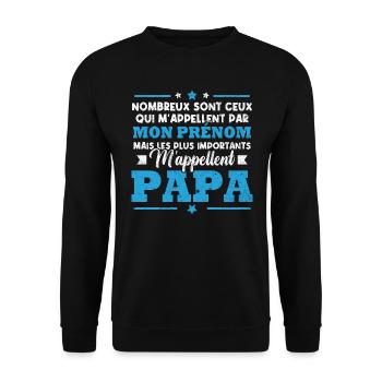 Les plus importants m'appellent papa - Sweat-shirt Unisexe - noir - Devant - Alina (178cm) & Michal (187cm)