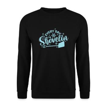 Every Day I'm Shovelin Snow Winter - Unisex Sweatshirt - black - Front - Alina (178cm) & Michal (187cm)