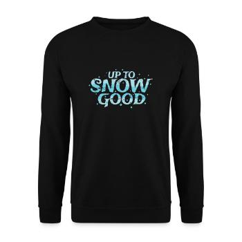 Up to Snow good winter season tobogganing - Unisex Sweatshirt - black - Front - Alina (178cm) & Michal (187cm)