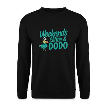 Weekends Coffee and Dodo Bird from Mauritius - Unisex Sweatshirt - black - Front - Alina (178cm) & Michal (187cm)