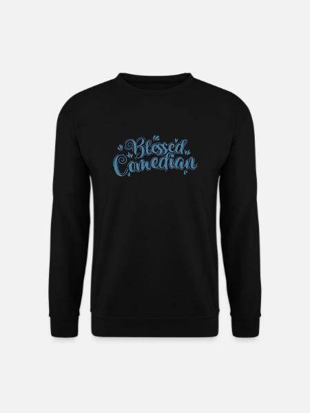 Bless Comedian Humor Joke - Unisex Sweatshirt - black