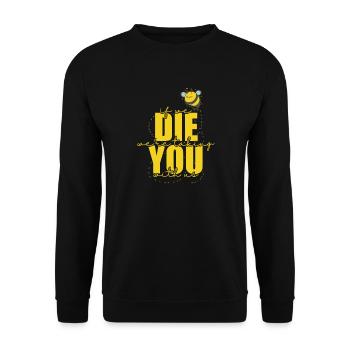 If we Die we're taking you with us Bees - Unisex Sweatshirt - black - Front - Alina (178cm) & Michal (187cm)