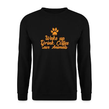 Wake up Drink Coffee Save Animals Tierarzt - Unisex Pullover - Schwarz - Vorne - Alina (178cm) & Michal (187cm)