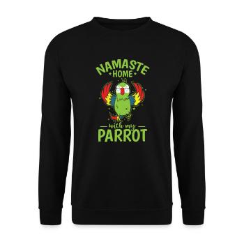Namaste Home avec mon oiseau animal perroquet - Sweat-shirt Unisexe - noir - Devant - Alina (178cm) & Michal (187cm)