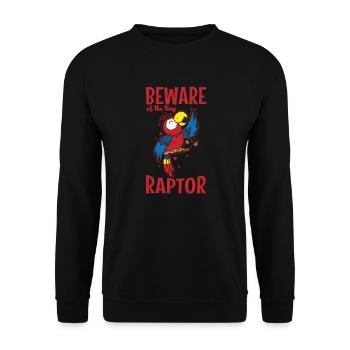 Beware of the tiny Raptor Parrot Animal Bird - Unisex Sweatshirt - black - Front - Alina (178cm) & Michal (187cm)