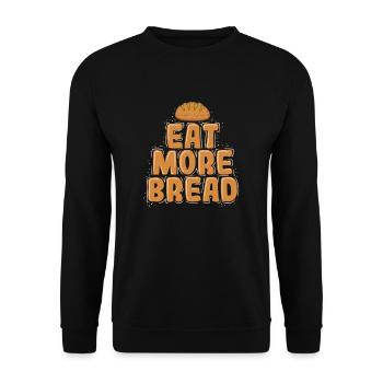 Eat More Bread Baker Bakery - Unisex Sweatshirt - black - Front - Alina (178cm) & Michal (187cm)
