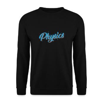 Physics Natural Science Studies - Unisex Sweatshirt - black - Front - Alina (178cm) & Michal (187cm)