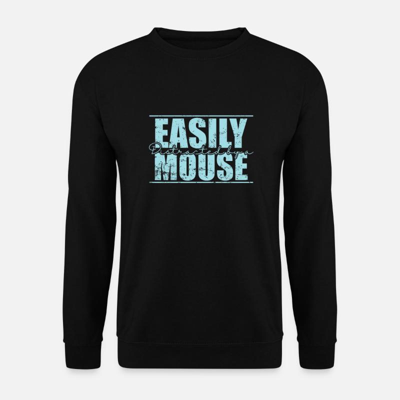 Easily distracted by Mice Rodent - Unisex Sweatshirt - black