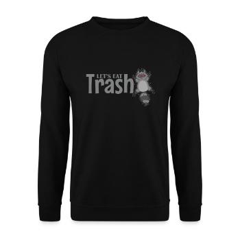 Let's eat Trash Waschbär Allesfresser - Unisex Pullover - Schwarz - Vorne - Alina (178cm) & Michal (187cm)