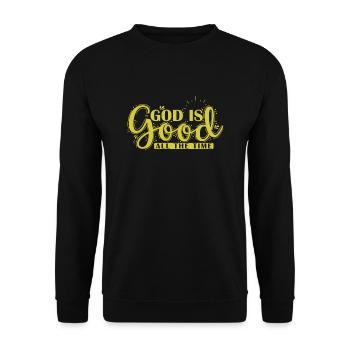 God is Good all the Time Religion - Unisex Sweatshirt - black - Front - Alina (178cm) & Michal (187cm)