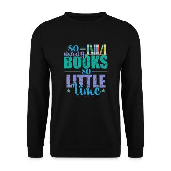 So many Books, so little Time Bookworm - Unisex Sweatshirt - black - Front - Alina (178cm) & Michal (187cm)