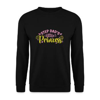 Step Dad's little Princess - Unisex Pullover - Schwarz - Vorne - Alina (178cm) & Michal (187cm)