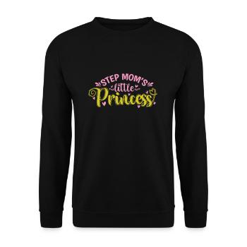 Step Mom's little Princess - Unisex Pullover - Schwarz - Vorne - Alina (178cm) & Michal (187cm)
