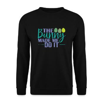 The Bunny Made me do it Easter Easter Eggs - Unisex Sweatshirt - black - Front - Alina (178cm) & Michal (187cm)