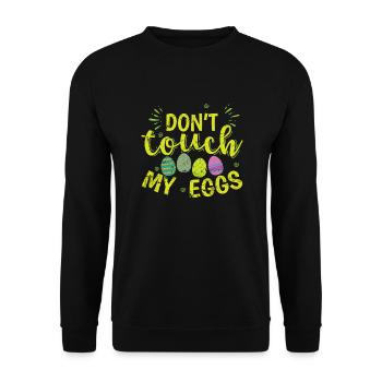 Don't touch my Easter Eggs - Unisex Sweatshirt - black - Front - Alina (178cm) & Michal (187cm)