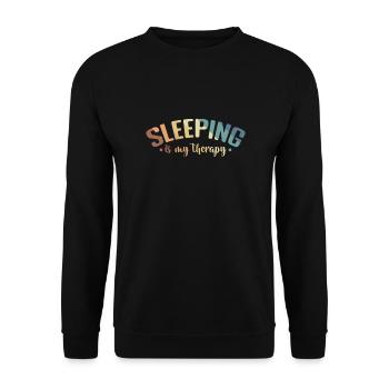 Sleeping is my Therapy Dream Tired - Unisex Sweatshirt - black - Front - Alina (178cm) & Michal (187cm)