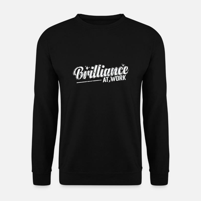 Brilliance at Work - Unisex Sweatshirt - black