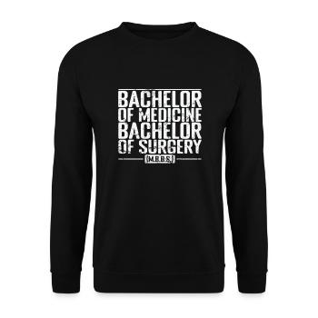 Bachelor of Medicine, Bachelor of Surgery Studies - Unisex Sweatshirt - black - Front - Alina (178cm) & Michal (187cm)