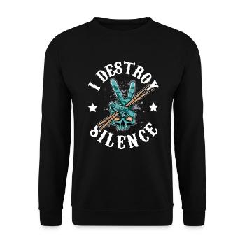 Drum Drummer I Destroy Silence Rock Schlagzeug - Unisex Pullover - Schwarz - Vorne - Alina (178cm) & Michal (187cm)