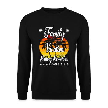 Family Vacation Making Memories 2022 - Unisex Sweatshirt - black - Front - Alina (178cm) & Michal (187cm)