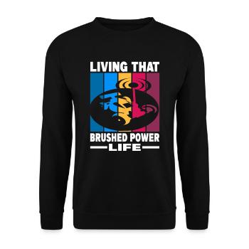 Living That Brushed Power Life - Unisex Pullover - Schwarz - Vorne - Alina (178cm) & Michal (187cm)