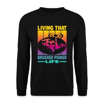 Living That Brushed Power Life - Unisex Pullover - Schwarz - Vorne - Alina (178cm) & Michal (187cm)