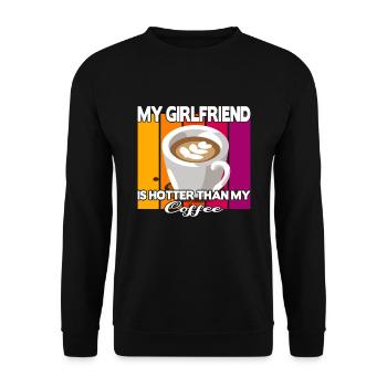 My Girlfriend is hotter than my Coffee - Unisex Sweatshirt - black - Front - Alina (178cm) & Michal (187cm)