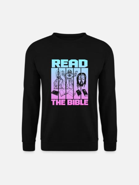 Read The Bible - Unisex Pullover - Schwarz