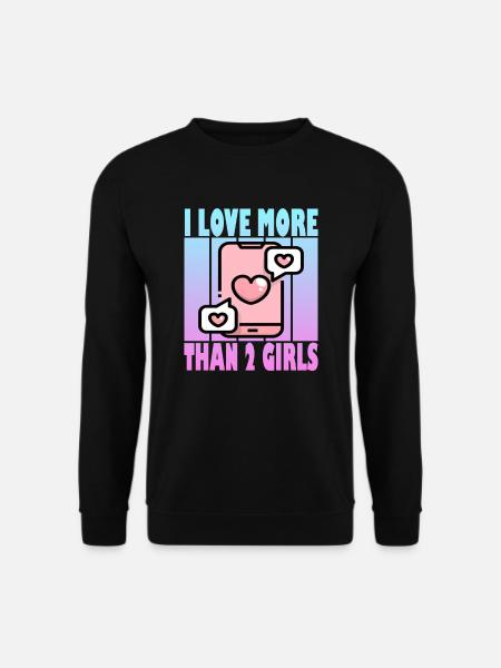 Ich liebe mehr als 2 Mädchen - Polyamor - Unisex Pullover - Schwarz