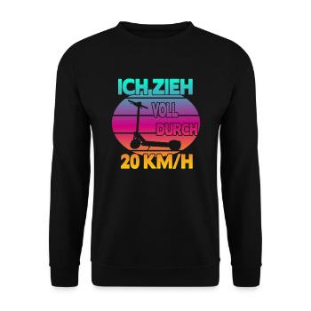 Ich zieh voll durch 20 km/h EScooter - Unisex Pullover - Schwarz - Vorne - Alina (178cm) & Michal (187cm)