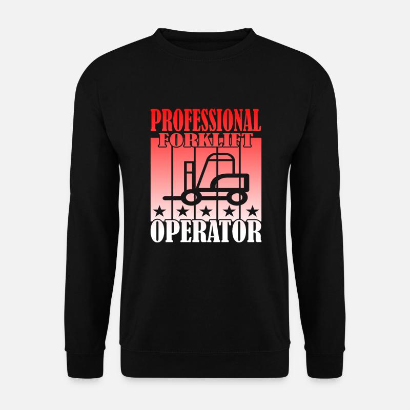 Professional Forklift Operator - Unisex Pullover - Schwarz