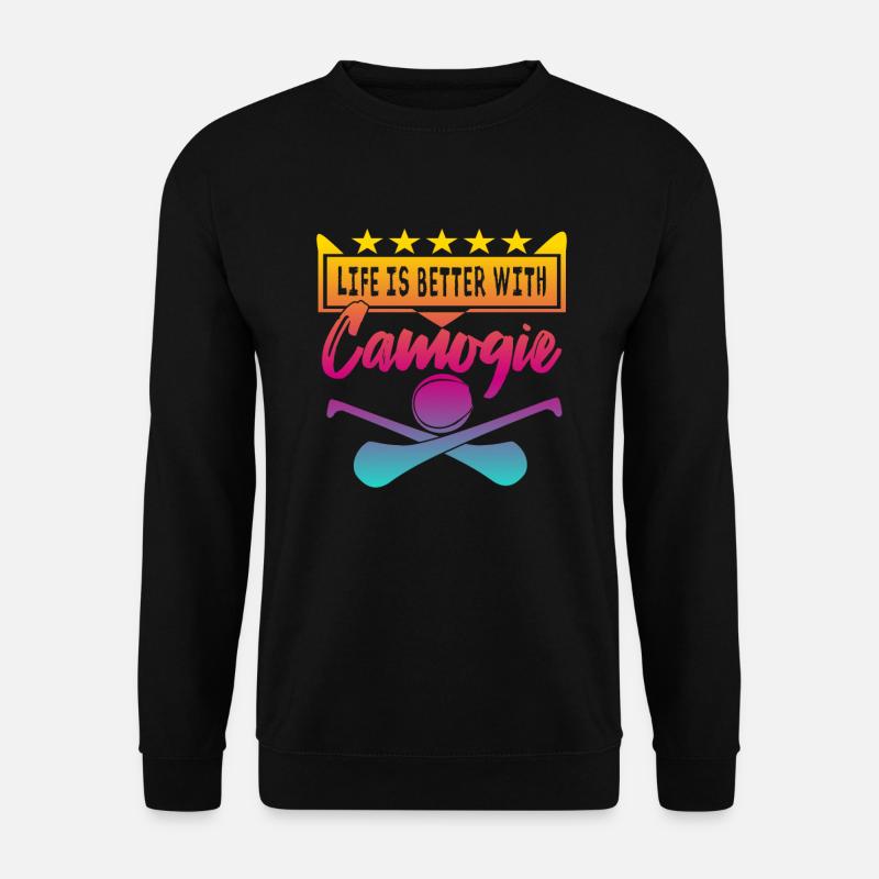 Life is better with Camogie - Unisex Pullover - Schwarz