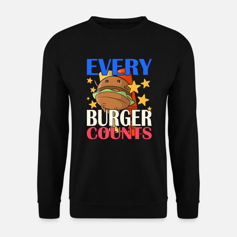 Chaque hamburger compte - Sweat-shirt Unisexe - noir