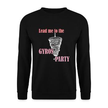 Lead me to the Gyros Party - Unisex Pullover - Schwarz - Vorne - Alina (178cm) & Michal (187cm)