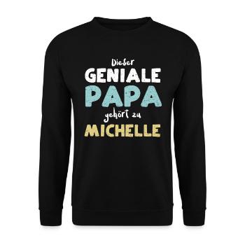 Dieser Geniale Papa Gehört Zu Mi... - Unisex Pullover - Schwarz - Vorne - Alina (178cm) & Michal (187cm)