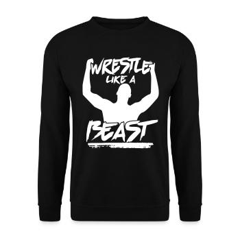Wrestle Like a Beast Wrestling Gift - Unisex Pullover - Schwarz - Vorne - Alina (178cm) & Michal (187cm)