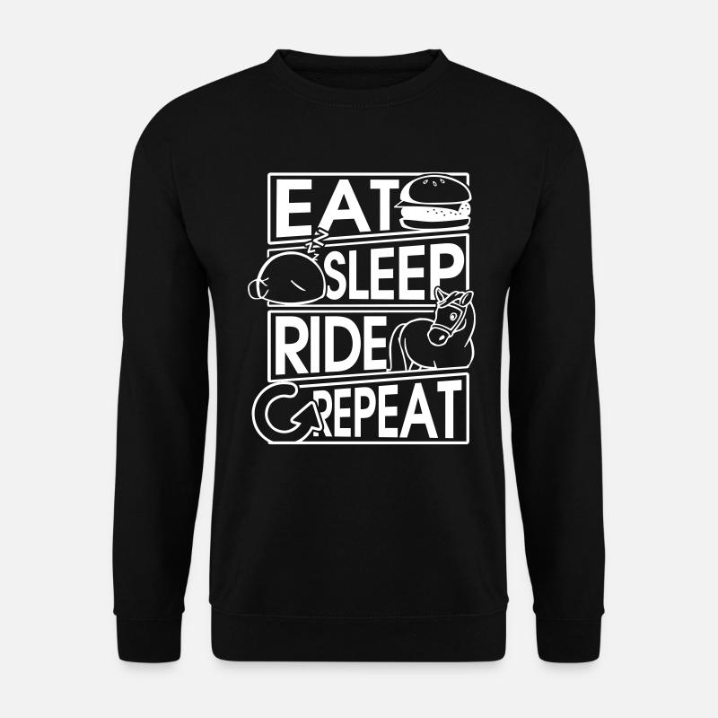 Eat Sleep Ride Repeat Pferd Horse Geschenk Gift - Unisex Pullover - Schwarz