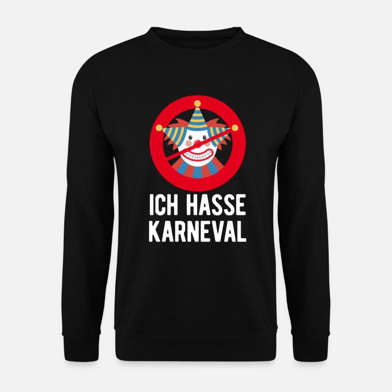 karneval hassen anti karneval gegen fastnacht - Unisex Pullover - Schwarz