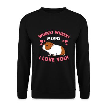 Wheek Whek signifie que je vous aime les cobayes - Sweat-shirt Unisexe - noir - Devant - Alina (178cm) & Michal (187cm)