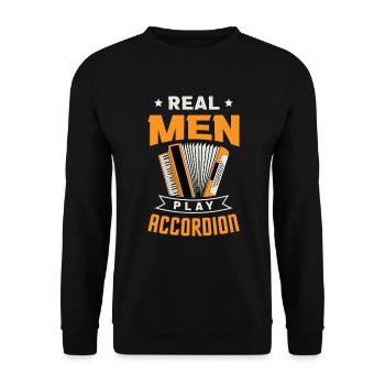 Real Man joue de l’accordéon / Chemise de musique accordéon - Sweat-shirt Unisexe - noir - Devant - Alina (178cm) & Michal (187cm)