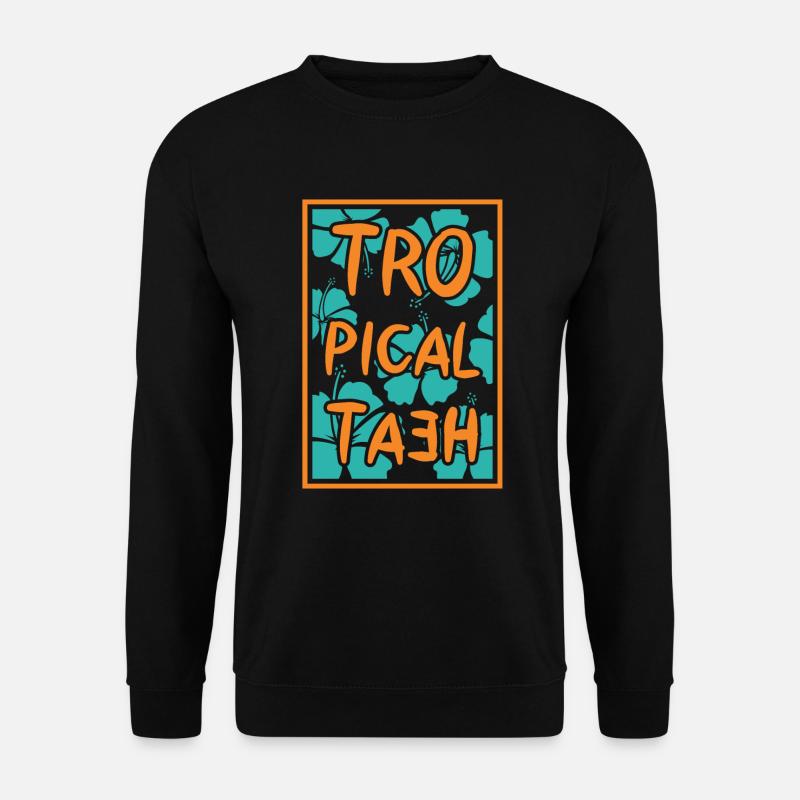 Tropische Hitze Strand Sommer Insel Urlaub - Unisex Pullover - Schwarz