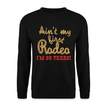 Nicht mein erstes Rodeo-Design für stolze Texaner - Unisex Pullover - Schwarz - Vorne - Alina (178cm) & Michal (187cm)