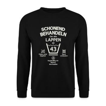 Der Alte Lappen, Schonend Behandeln 43. Geburtstag - Unisex Pullover - Schwarz - Vorne - Alina (178cm) & Michal (187cm)