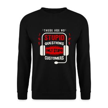 Il n’y a pas de question stupide, seulement un client stupide - Sweat-shirt Unisexe - noir - Devant - Alina (178cm) & Michal (187cm)