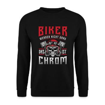 Biker werden nicht Grau, dass ist Chrom / Motorrad - Unisex Pullover - Schwarz - Vorne - Alina (178cm) & Michal (187cm)