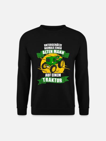 Alter mann auf einem Traktor niemals Unterschätzen - Unisex Pullover - Schwarz